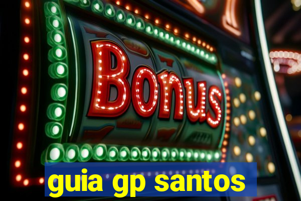 guia gp santos